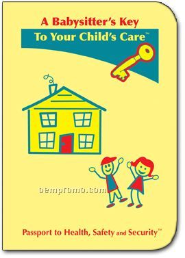 A Babysitter's Key To Your Child's Care